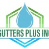 Gutters Plus Inc