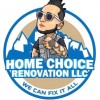 Home Choice Renovation Llc